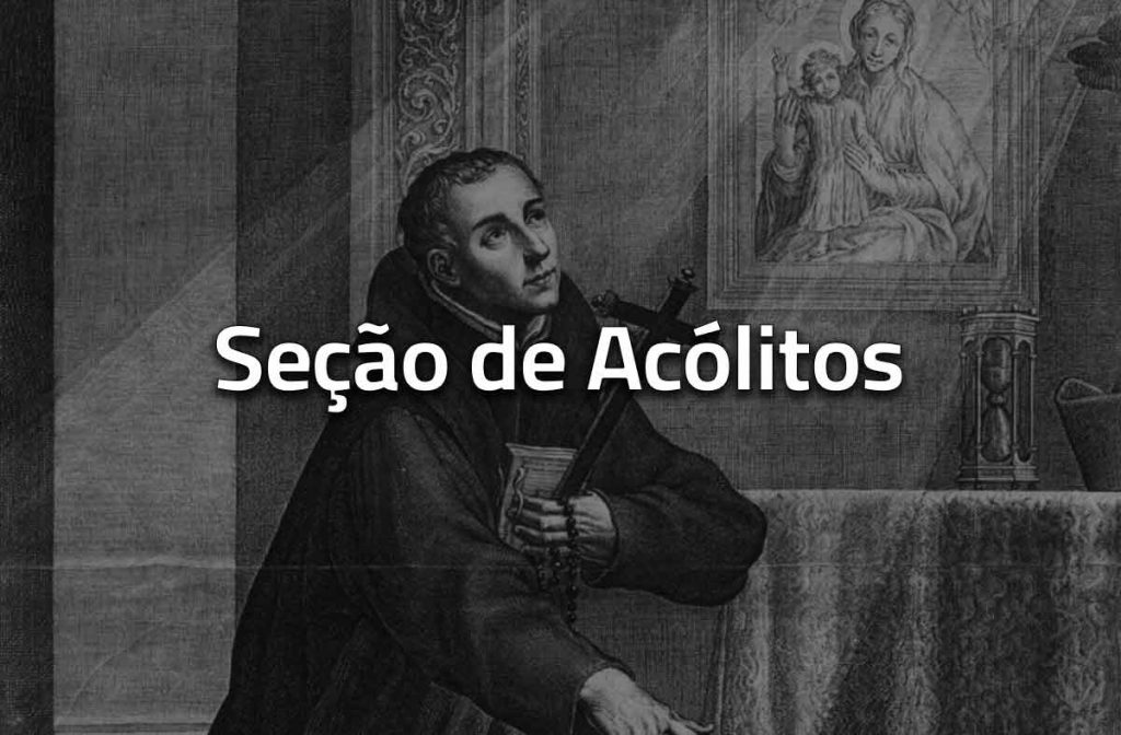 Fundação da Seção de Acólitos